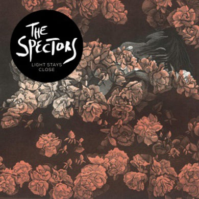Artist: THE SPECTORS - Album: LIGHT STAYS CLOSE