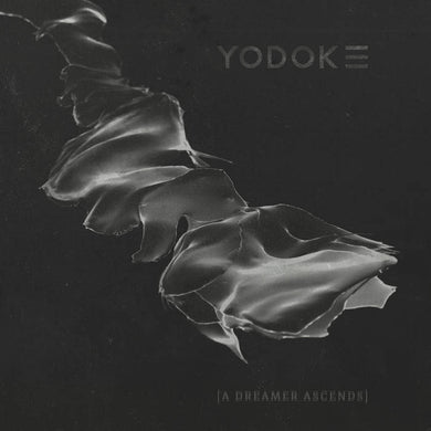 Artist: YODOK III Album: A Dreamer Ascends