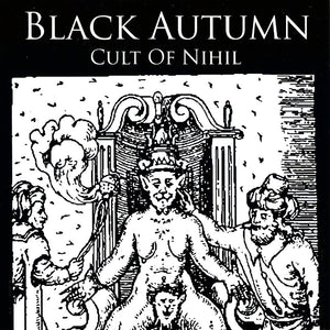 Artist: Black Autumn - Album: Cult of Nihil