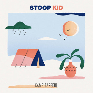 Artist: Stoop Kid - Album: Camp Careful