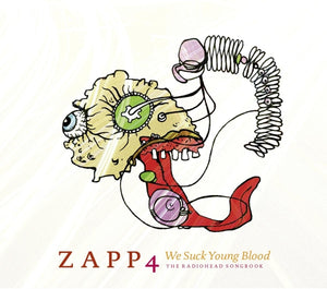 Artist: Zapp 4 - Album: We Suck Young Blood - The Radiohead Songbook