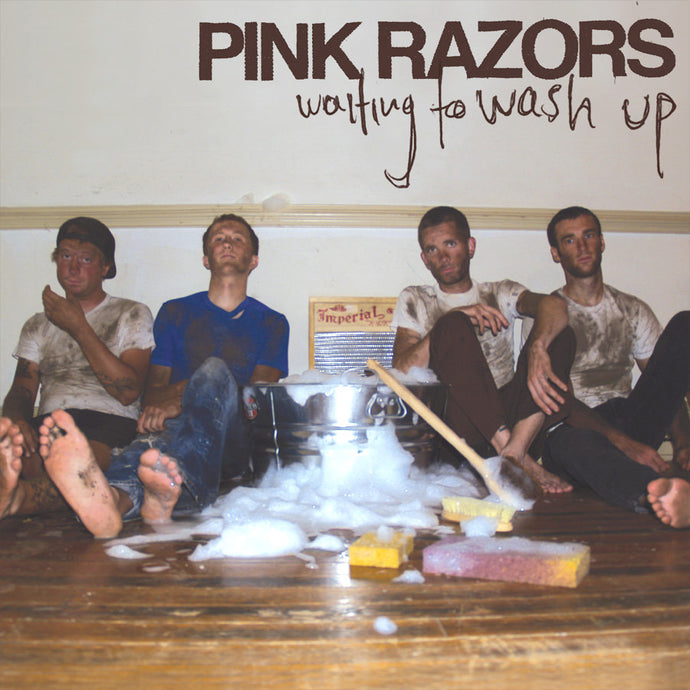 Artist: Pink Razors - Album: Waiting to Wash Up