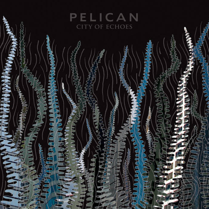 Artist: Pelican Title: City of Echoes (trans. blue ed.)