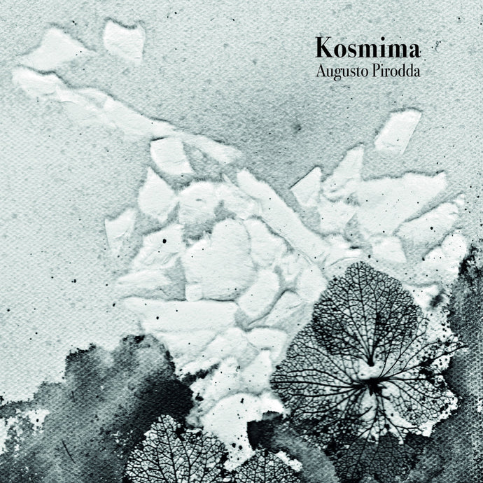 Artist: Augusto Pirodda - Album: Kosmima