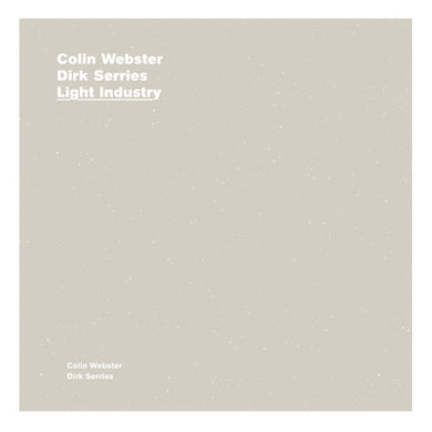 Artist: Colin Webster and Dirk Serries - Album: Light Industry