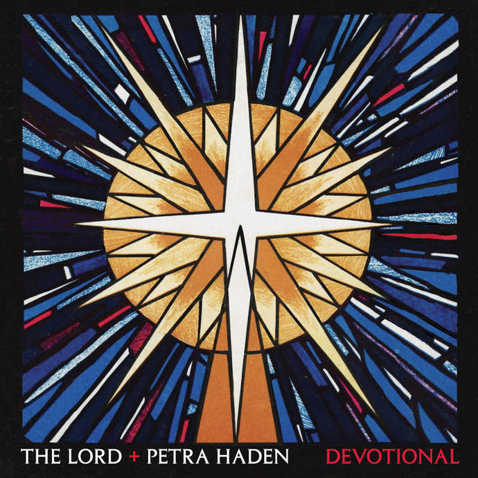 Artist: THE LORD + PETRA HADEN - Title: DEVOTIONAL (white vinyl)