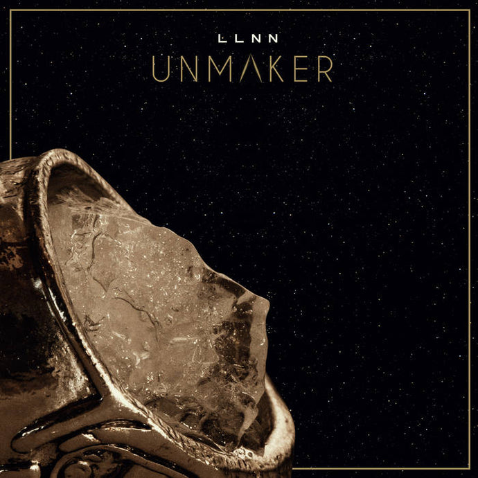 Artist: LLNN - Title: Unmaker
