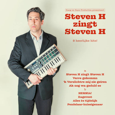 Artist: Steven H - Title: Steven H zingt Steven H (white with red vinyl)