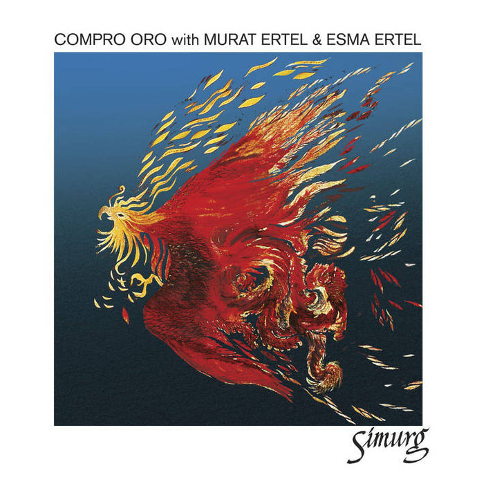 Artist: COMPRO ORO FEAT. MURAT ERTEL & ESMA ERTEL - Album: SIMURG