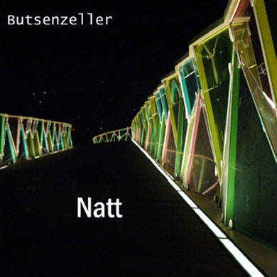 Artist: Butsenzeller - Album: Natt