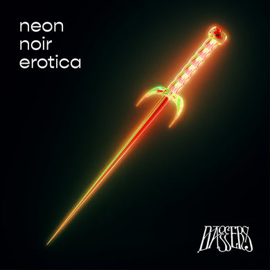 Artist: Daggers - Album: Neon Noir Erotica