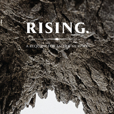 Artist: Father Murphy - Album: Rising: A Requiem for Father Murphy