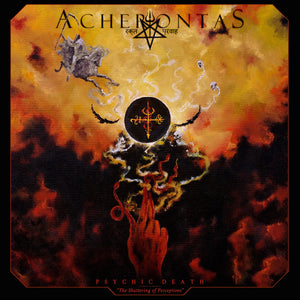 Artist: Acherontas - Album: Psychic Death: The Shattering of Perceptions