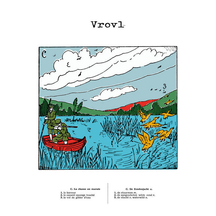 Artist: Vrovl - Album: La Chasse Au Marais / De Eendenjacht
