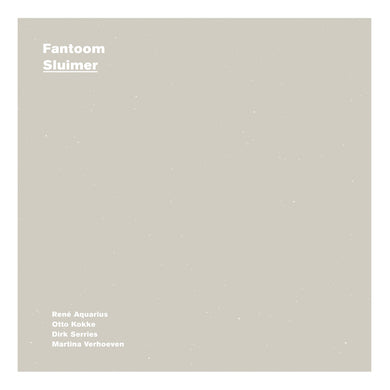 Artist: Fantoom - Album: Sluimer