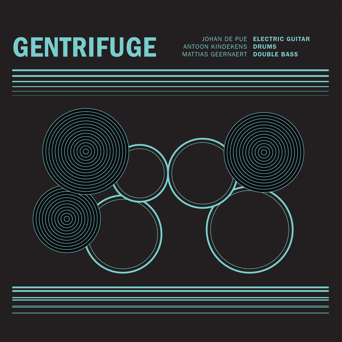 Artist: Gentrifuge - Album: Gentrifuge