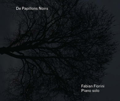 Artist: Fabian Fiorini - Album: De Papillons Noirs