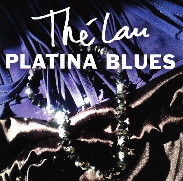 Artist: THE LAU - Album: PLATINA BLUES