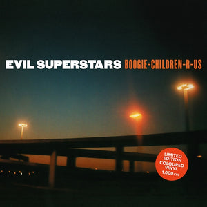 Artist: Evil Superstars Title: Boogie Children-R-Us