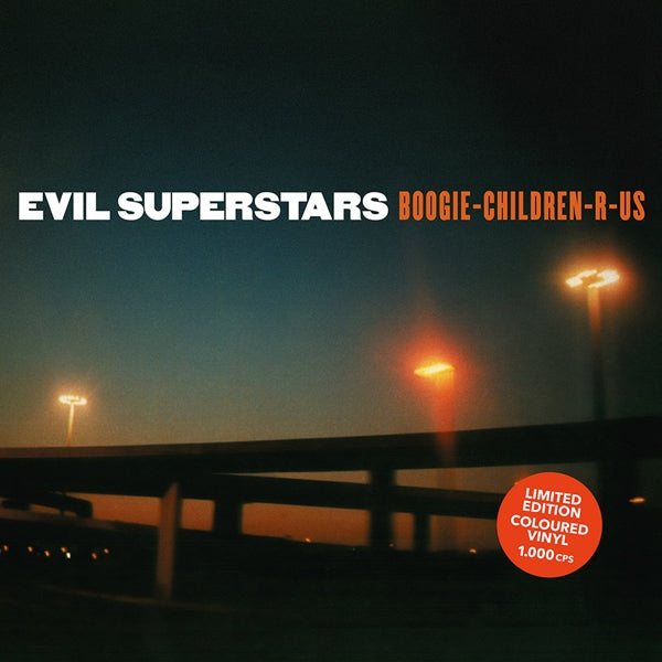 Artist: Evil Superstars Title: Boogie Children-R-Us