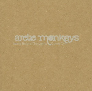 Artist: ARCTIC MONKEYS, THE - Album: LEAVE BEFORE THE..-3TR-