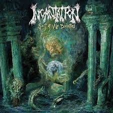 Artist: INCANTATION - Album: Sect of vile Divinities