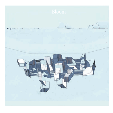 Artist: Bloom - Title: Bloom