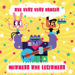 Artist: The Very Very Danger - Album: Witness The Legitness