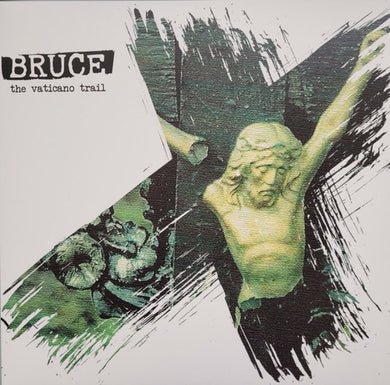 BRUCE - The Vaticano Trail
