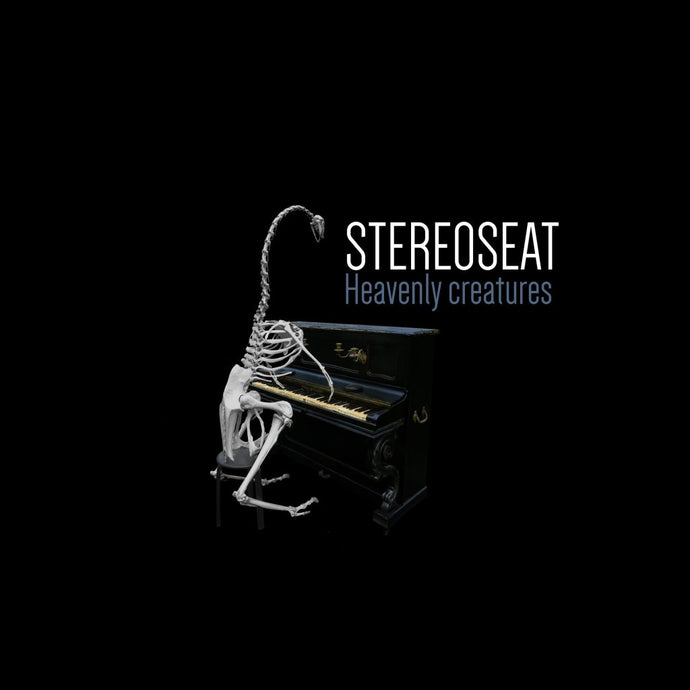 Artist: Stereoseat - Album: Heavenly Creatures